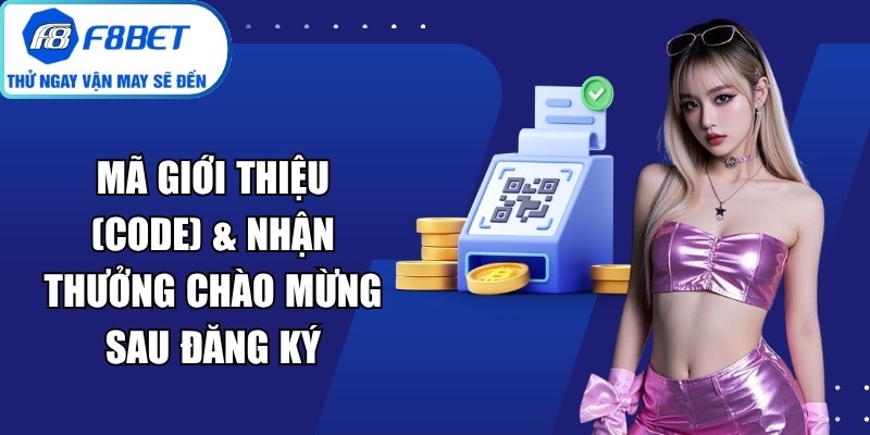 Mã Giới Thiệu (Code)