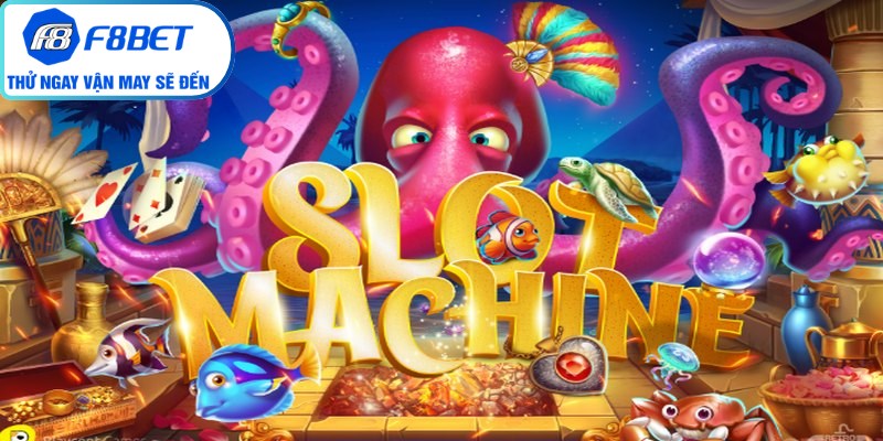 Tổng quan chung về xu hướng game nổ hũ F8Bet 2026